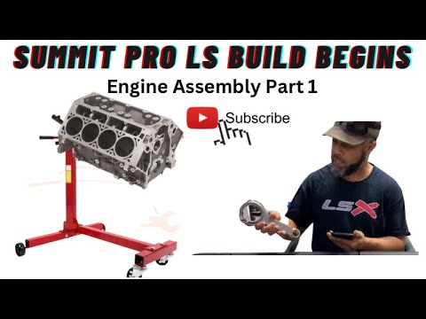 1000hp SUMMIT PRO LS BUILD BEGINS: Engine Assembly Part 1