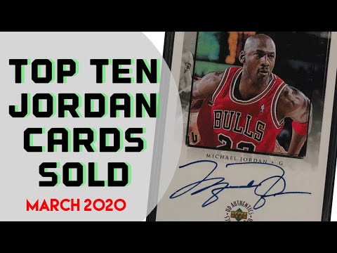 Michael Jordan - Top Ten Cards Sold - March 2020
