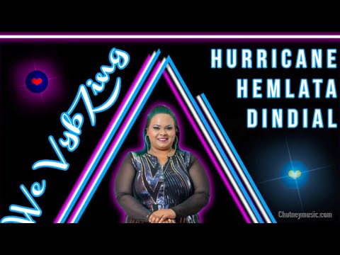 Hurricane Hemlata Dindial & RG Band - We Vybzing (Chutney Soca 2021)