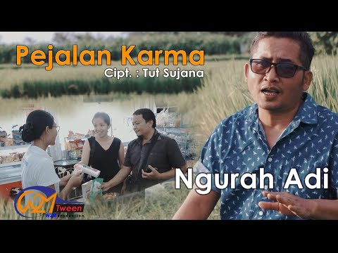 Pejalan Karma // Ngurah Adi // Official Music Video