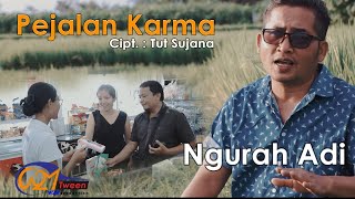 Download lagu Pejalan Karma // Ngurah Adi // mp3 Download lagu Pejalan Karma // Ngurah Adi // mp3