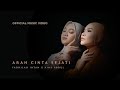 Fadhilah Intan Aina Abdul Arah Cinta Sejati Official Music Video