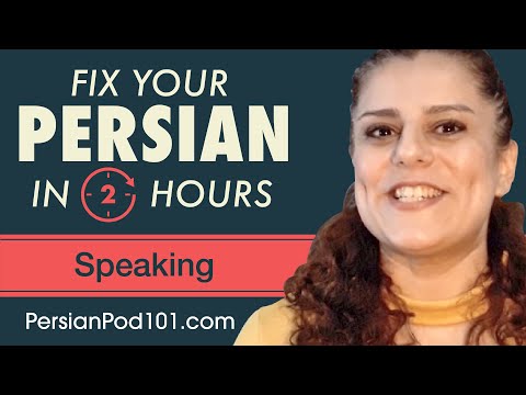 2 Hours of Persian - Fix Your Persian Speaking Skills