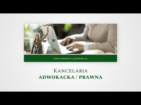 Kancelaria adwokacka Adwokat Barbara Laskowska - video