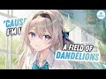 Nightcore Dandelions Rock Version Lyrics