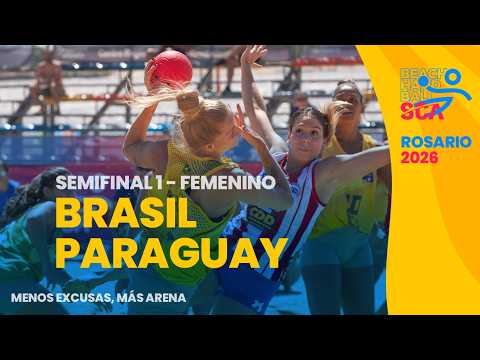 🔴 EN VIVO | Brasil vs Paraguay - Semifinal 1 femenina | Beach Handball SCA Rosario 2026