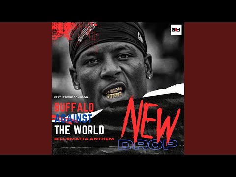 Buffalo Against the World (feat. Stevie Johnson, Mr. Uno & Kulu)
