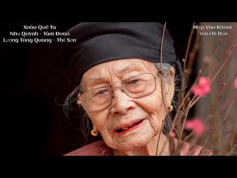 Xuân Quê Ta - Như Quỳnh, Tâm Đoan, Lương Tùng Quang, Thế Sơn