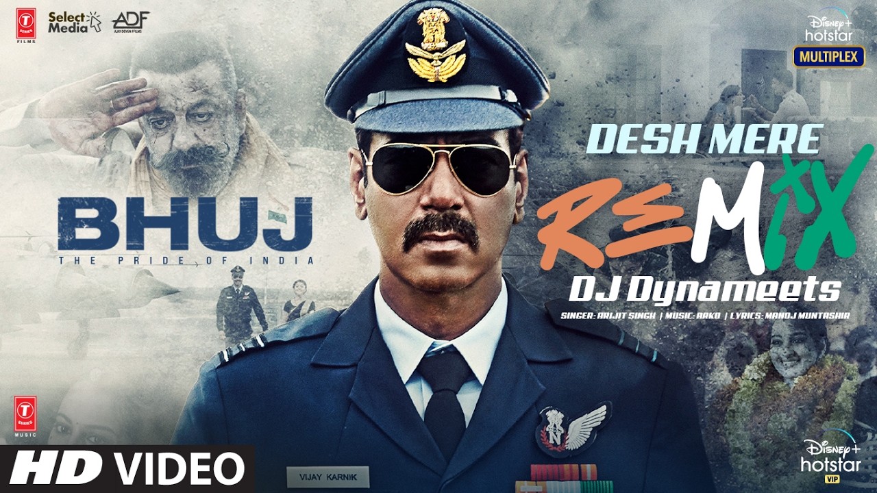Desh Mere Remix | Bhuj: The Pride Of India | Ajay D, Sanjay D | Arijit Singh | Arko | DJ Dynameets