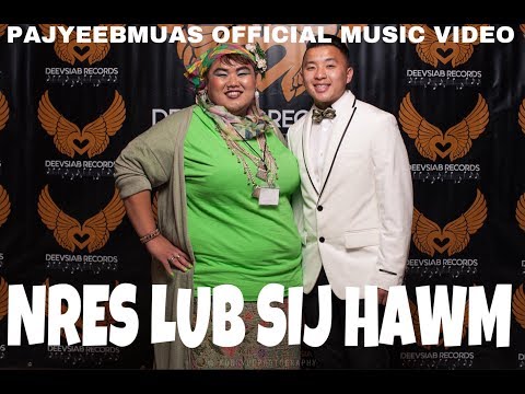 NRES LUB SIJ HAWM-- HUECHEE YANG(PAJYEEBMUAS MUSICVIDEO)