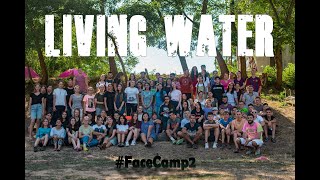 #FaceCamp2 - Living water 2020