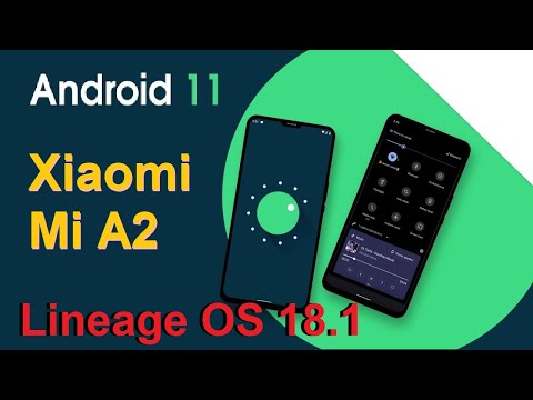 How to Update Android 11 Easter Egg  in Xiaomi Mi A2 (Lineage OS 18.1) Install and Review
