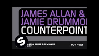 James Allan & Jamie Drummond - Counterpoint (Original Mix)
