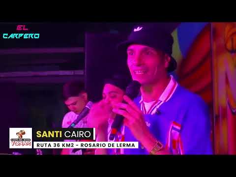 SANTI CAIRO | YERBA BRAVA | SHOW EN VIVO | CARPA DEL MONO YONAR | SALTA | EL CARPERO | ARGENTINA
