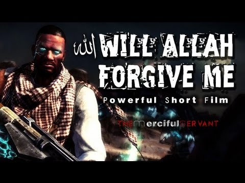 Will Allah Forgive Me? 