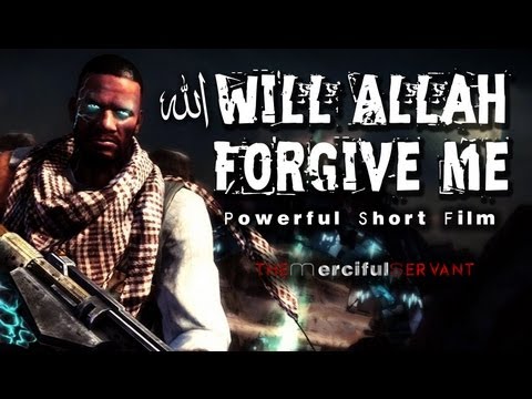 Will Allah Forgive Me?