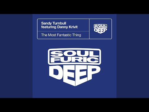 The Most Fantastic Thing (Sandy's Galleria Reboot)