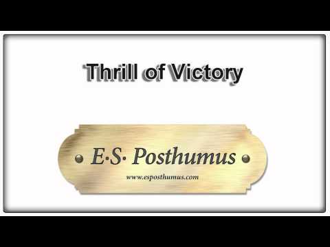 Thrill Of Victory - ES Posthumus
