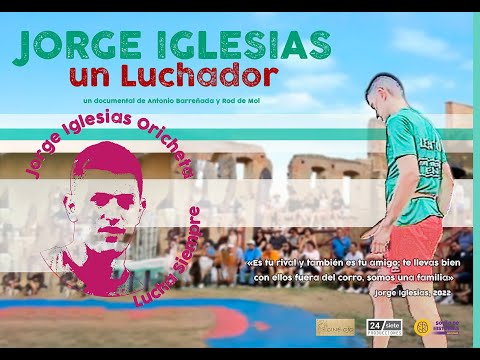 Jorge Iglesias: un Luchador