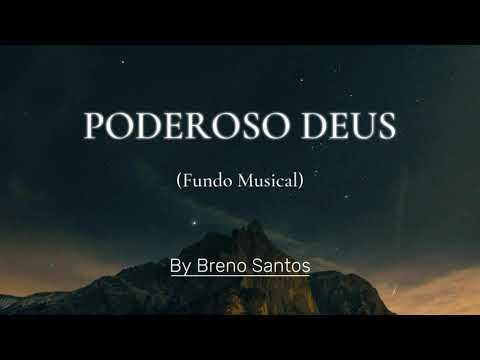 Fundo Musical Forte PODEROSO DEUS - Instrumental Worship | Para Oração | Reflexão | Devocional