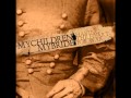 Mychildren Mybride-Love Letter To 