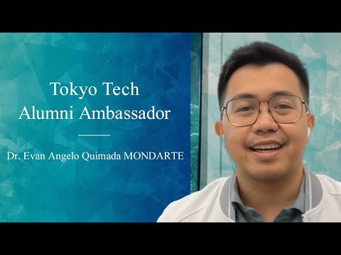 Dr. Evan Angelo Quimada MONDARTE | 海外同窓生との連携（Tokyo Tech Alumni Ambassador）