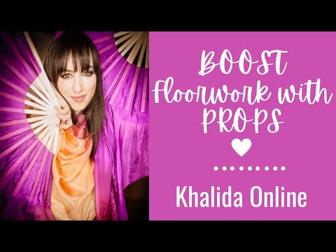 Floor work and Props - Free Belly Dance Class with Khalida!