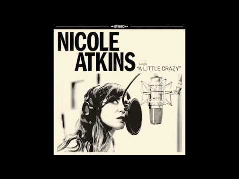download lagu mp3 mp4 A Little Crazy Nicole Atkins, download lagu A Little Crazy Nicole Atkins gratis, unduh video klip A Little Crazy Nicole Atkins
