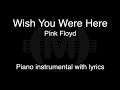 Wish You Were Here - Pink Floyd (piano KARAOKE)