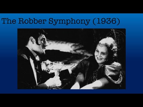 The Robber Symphony 1936