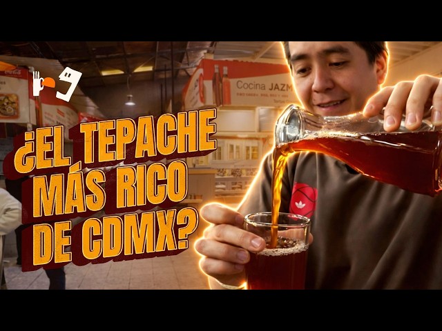 Tepache y esquites en el Mercado de Jamaica