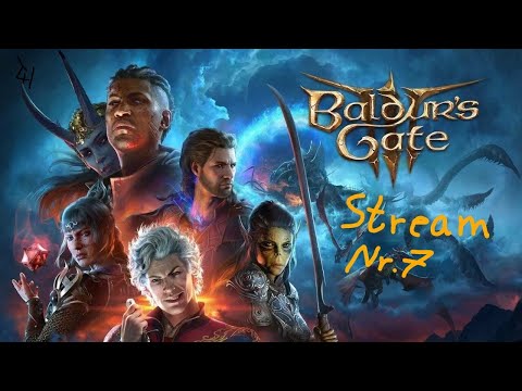 Baldur's Gate 3: Stream Nr.7! Erkundung des magischen Turms und Gefallen für den Pilzkönig!