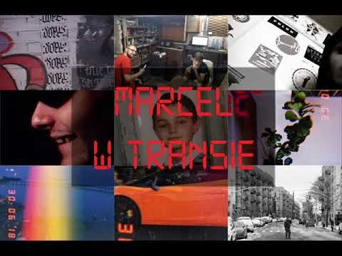 MARCEL - W TRANSIE prod.@atutowy