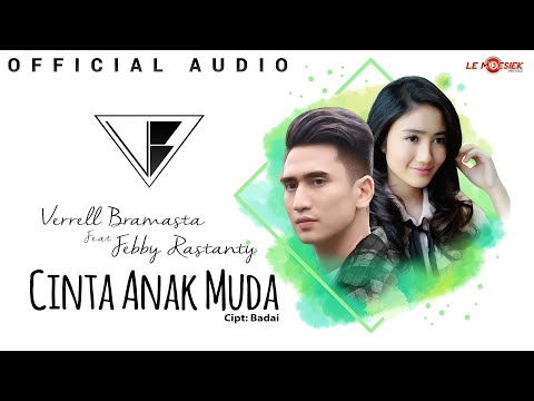 Verrell Bramasta Ft Febby Rastanty - Cinta Anak Muda (Official Audio)