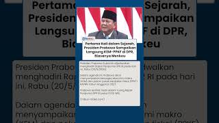Momen Bersejarah, Prabowo Jadi Presiden Pertama yang Sampaikan Langsung KEM-PPKF di DPR