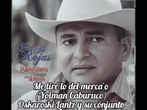 José Alí Rojas - 4 Me tiré lo del merca'o (Yolman Caburuco)