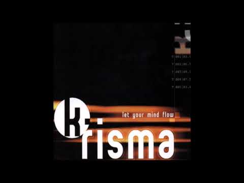 K-Risma - Let Your Mind Flow (Subwave Mix) -1999-