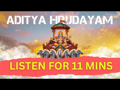 Aditya Hrudayam | Powerful Mantra to Start Your Day