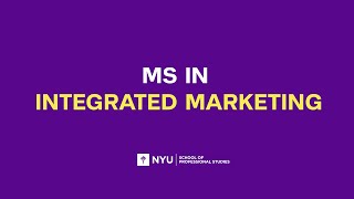 Master’s in Integrated Marketing at NYU SPS | Advance Your Marketing Career in NYC