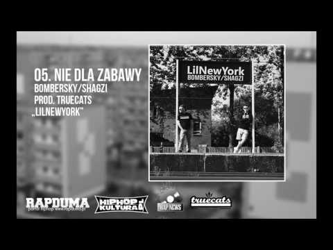 Bombersky / Shagzi - Nie dla zabawy ( prod. TRUECATS )