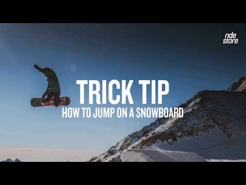 Trick Tip How To Jump On A Snowboard - Ridestore Magazine