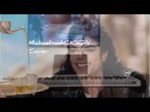 Moroccan Version Liberian Girl - Michael JACKSON مايكل جاكسون