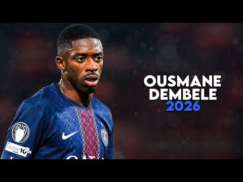 Ousmane Dembélé 2026 - World Class Skills, Goals & Assists | HD