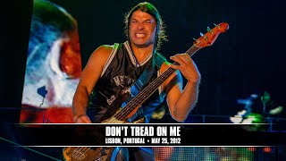 Metallica: Don't Tread On Me (Lisbon, Portugal - May 25, 2012)