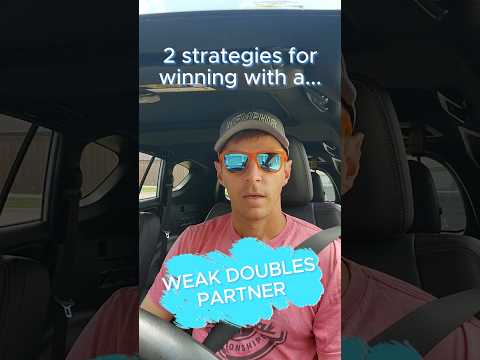 2 Strategies for Winning with a WEAK Doubles Partner