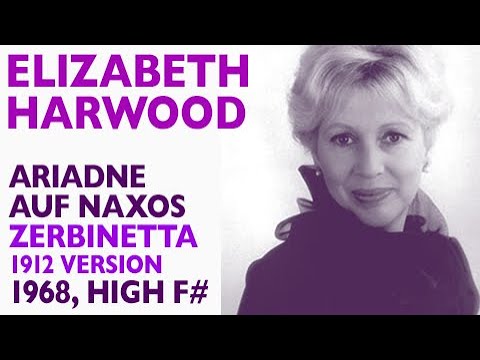 Glass Shatterers! Elizabeth Harwood - Strauss: ARIADNE, Zerbinetta's aria 1912 version, High F-sharp