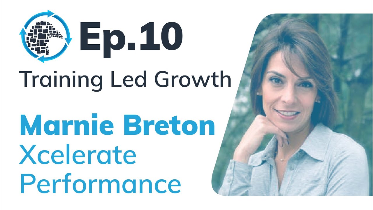 Sales Coaching Advice From a Top Sales Consultant - Ep10: Marnie Breton (Xcelerate Performance)