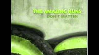 The Amazing Nuns - Don't Matter