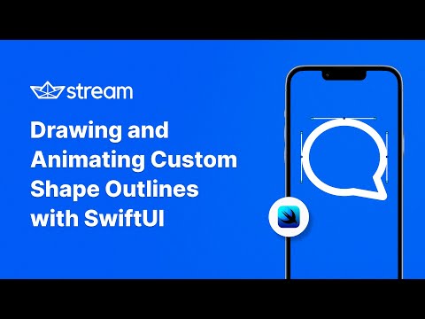 Drawing and Animating Custom Shape Outlines with SwiftUI thumbnail
