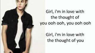 Justin Bieber - Tought Of You - Lyrics